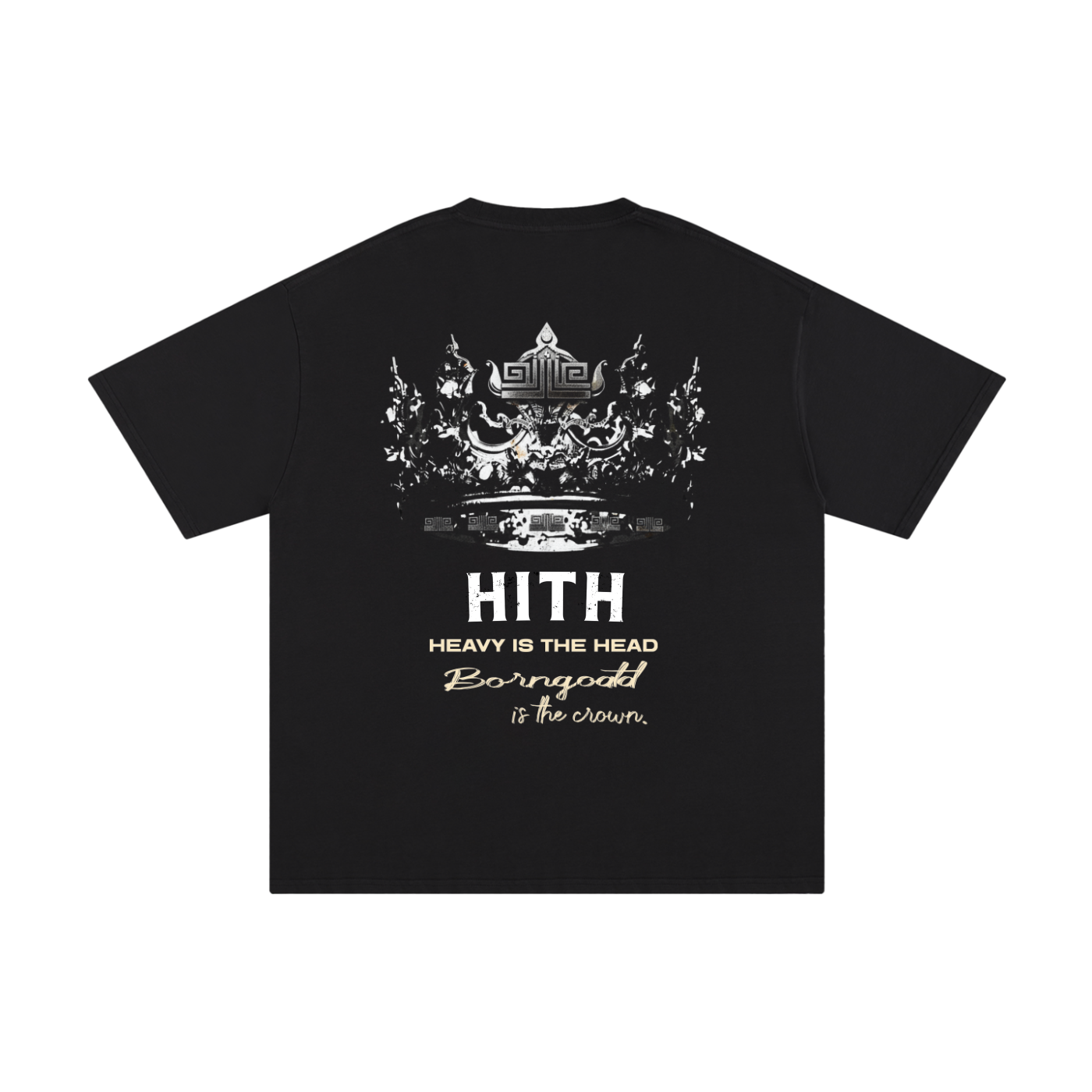 Streetwear heavyweight tee by BORNGOATD featuring large monochrome crown design on the back and HITH logo on the front.