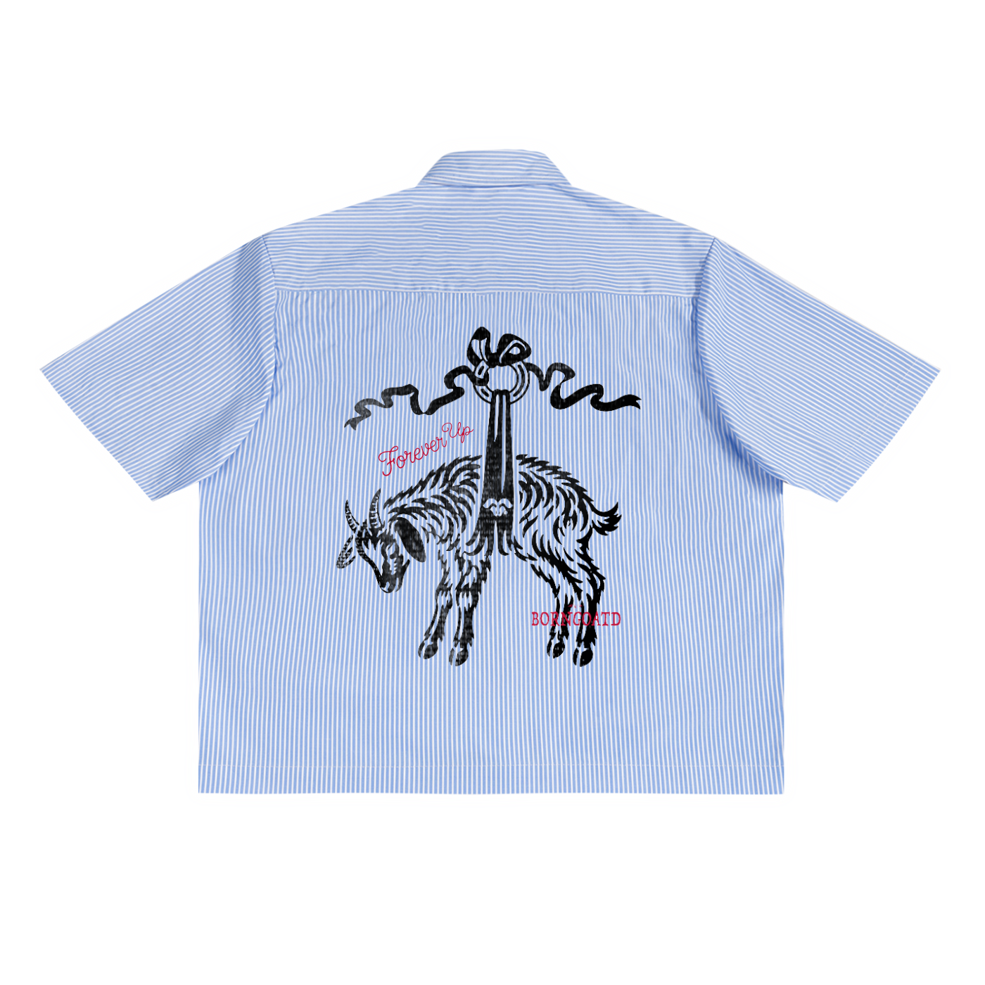 BORNGOATD Forever Up Stripe Work Shirt back view — full-back DTG goat and sword graphic with Forever Up script and BORNGOATD lettering in rose pink on pinstripe cotton